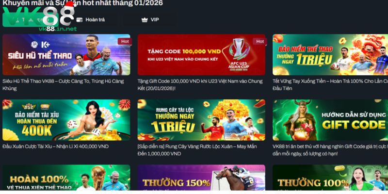 Chương trình khuyến mãi VK88 mới nhất