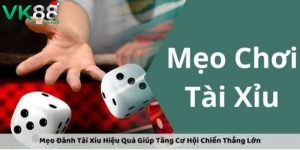 Tài xỉu Online VK88 là gì?