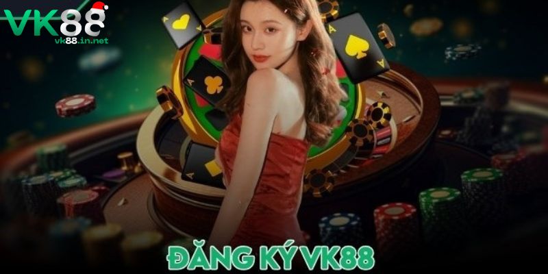 Đăng Ký VK88 Thành Công Nhận Khuyến Mãi 100K Liền Tay Yêu cầu khi đăng ký tài khoản VK88